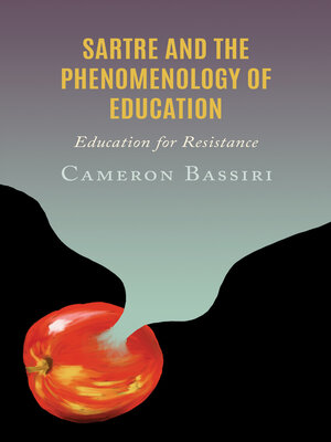 cover image of Sartre and the Phenomenology of Education